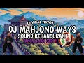 Lagu DJ MAHJONG WAYS SOUND KEHANCURAN VIDEO TIKTOK DJ || MELODI SLOW KOPLO TERBARU 2024