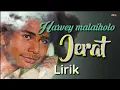 Download Lagu Harvey malaiholo-JERAT-Lirik.