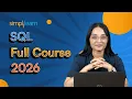 SQL Full Course 2026 SQL Tutorial For Beginners SQL Data Manipulation Tutorial Simplilearn