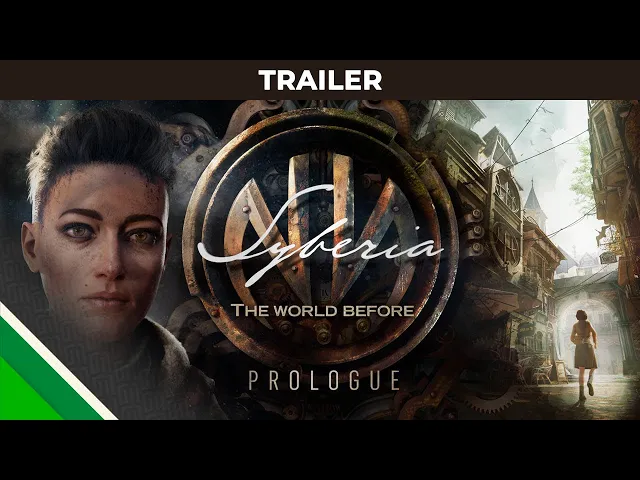 Syberia: The World Before l Prologue Trailer l Microids &amp; Koalabs