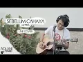 Download Lagu Sebelum Cahaya - Letto (Video Lirik) | Adlani Rambe [Live Cover]