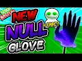 New NULL Glove FULL DUNGEON GUIDE - Slap Battles Roblox