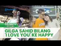 Download Lagu Makin Terang-terangan, Gilga Sahid Bilang 'I Love You' ke Happy Asmara, Resmi Pacaran?