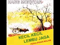 Download Lagu hang mokhtar _ kecil kecil lembu jaga