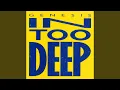 Download Lagu In Too Deep