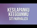 Download Lagu Siti Nurhaliza - Kesilapanku Keegoanmu（Official Lyric Video)