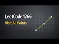 LeetCode 1266 Minimum Time Visiting All Points C Explained