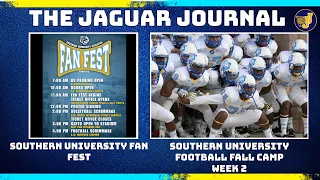 Week 2 of Southern University Football Fall Camp l Jaguar Journal