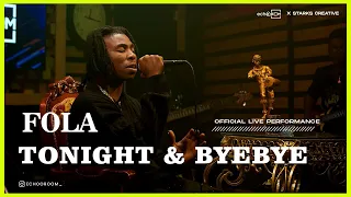 tonight u0026 bye bye fola echooroom live session