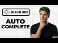 How To Enable Auto-Complete In Blackbox Full Guide