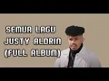Download Lagu FULL ALBUM JUSTY ALDRIN
