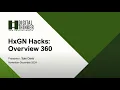 HxGN Hacks Overview 360 - Session 2