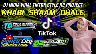 Download DJ INDIA KHABI SHAAM DHALE || VIRAL TIKTOK || BY D2 PROJECT FT. TD CHANNEL MP3