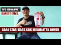 Download Lagu JANGAN DIBUANG !!! CARA ATASI KAOS KAKI MELAR, LOWER DAN MOLOR -- BISA MENJADI SEPERTI BARU LAGI