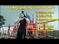 Download Lagu Kumpulan Lagu Hits Azmi Z Terbaru