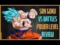 Son Goku s VSBATTLES Power Level Review