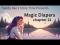 Magic Diapers Chapter 11