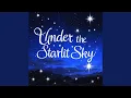 Lagu Under the Starlit Sky