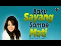 Download Lagu Connie Maria Mamahit - Baku Sayang Sampe Mati [Official Music Video] Pop Manado