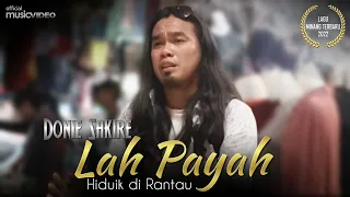 baharok rayo di kampuang lah payah hiduik di rantau donie sakire official music video 