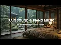 Lagu (No Ads) Rain and Soft Piano for Deep Healing Sleep, Relaxation and Peaceful Night