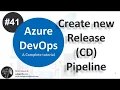 Create Release pipeline in Azure DevOps Create CD Pipeline Azure DevOps tutorial