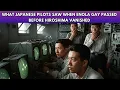 What Japanese Pilots Saw When Enola Gay Passed Before Hiroshima Vanished