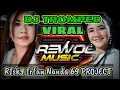 Download Lagu DJ VIRAL TROMPET Slow Bass - Brewog Music Feat 69 PROJECT