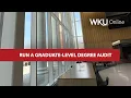 How to Run a Graduate-Level Degree Audit