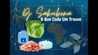 dj sakubona o que cada um trouxe
