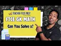 Solving Linear Equations Practice FTCE General Knowledge Math