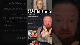 DR DRE ARRESTED FOR TUPAC MURDER