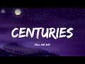 Fall Out Boy - Centuries  (Lyrics)