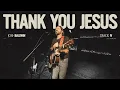 Download Lagu Thank You Jesus - Josh Baldwin