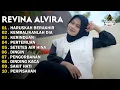 Download Lagu REVINA ALVIRA - HARUSKAH BERKAHIR - KEMBALIKANLAH DIA - DANGDUT LAWAS FULL ALBUM - GASENTRA 2025