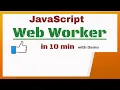 Web Worker in Javascript for beginners