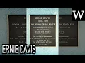 ERNIE DAVIS - WikiVidi Documentary