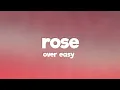 Download Lagu Over Easy, MiNDTRiX, Ashley Mehta - Rosé (Lyrics)