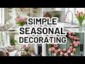 SIMPLIFY SEASONAL DECORATING with the Easy Eight Method Home Decorating Ideas