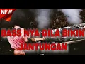 Download Lagu BASS NYA GILA BIKIN JANTUNGAN !! DJ TINGGI FULL BASS JUNGLE DUTCH 2025