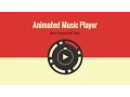Make a fun animated player with JavaScript and CSS3