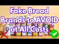 Lagu 15 Bread Brands to AVOID at All Costs (And How to Spot Real Bread)