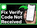 How To Fix Verification Code Not Received
