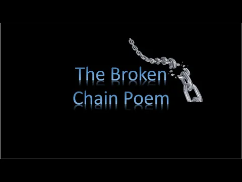 The Broken Chain Poem - The Art Of Condolence
