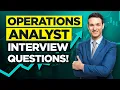 OPERATIONS ANALYST Interview Questions Answers