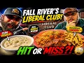 Fall River s Liberal Club HIT OR MISS