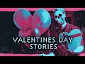 7 True Scary Valentines Day Stories 2024