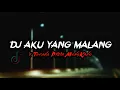 Lagu Dj Aku Yang Malang x Tocana Pista Mengkane Vinky YT Slow Full Bass Tik Tok Viral Terbaru 2022