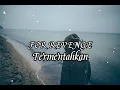Download Lagu Lirik lagu For Revenge - Termentahkan ||Cover+Lirik by Acil