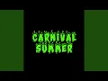 Download Lagu Carnival Summer (feat. DJ Amigo 972)